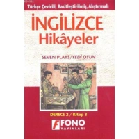 Türkçe Çevirili, Basitleştirilmiş, Alıştırmalar, İngilizce Hikayeler| Yedi Oyun; Derece 2 / Kitap 3